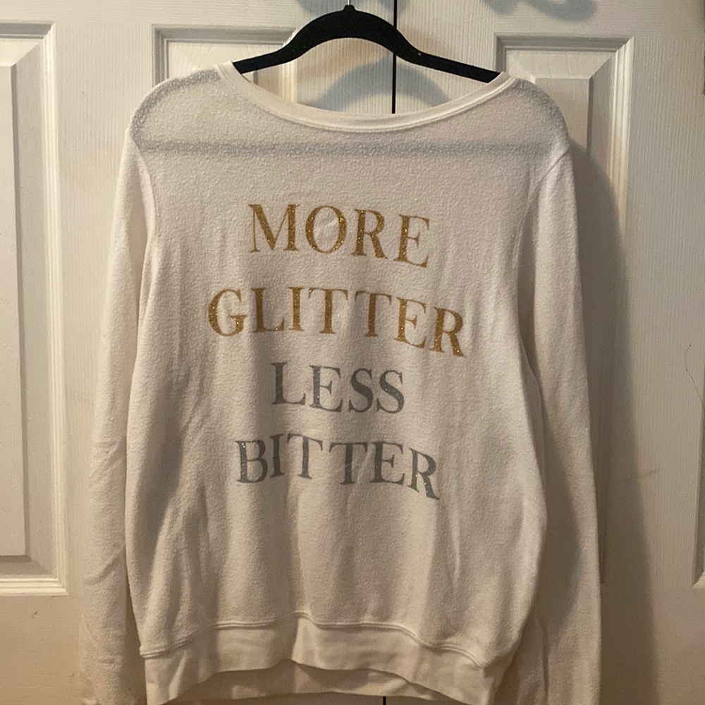Wildfox “More Glitter Less Bitter” Sweatshirt